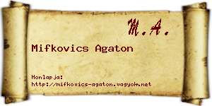 Mifkovics Agaton névjegykártya